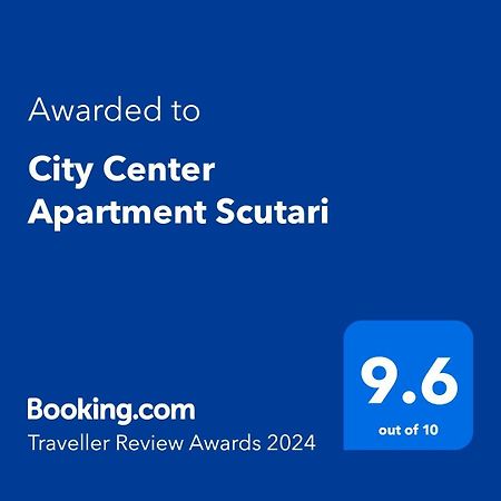 City Center Apartment Scutari Shkodër Extérieur photo